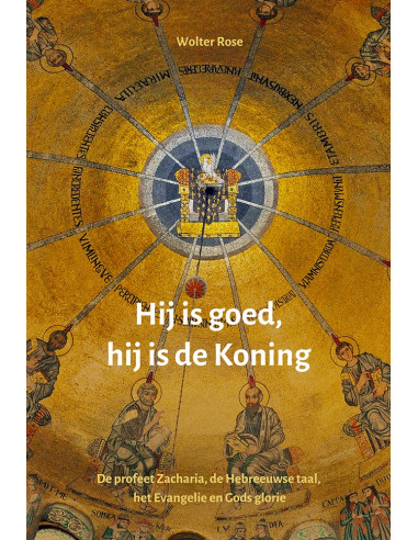 Hij is goed hij is de Koning