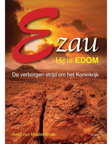 Ezau, hij is edom