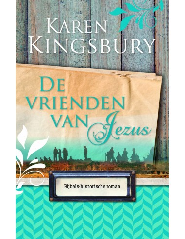 De vrienden van Jezus