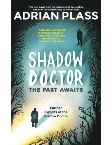 Shadow Doctor: The Past Awaits