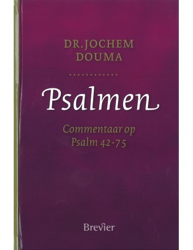Psalmen 2 commentaar op psalm 42-75