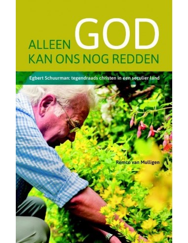 Alleen God kan ons redden