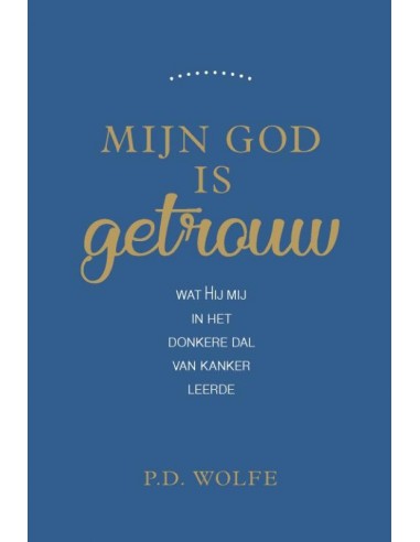 Mijn God is getrouw