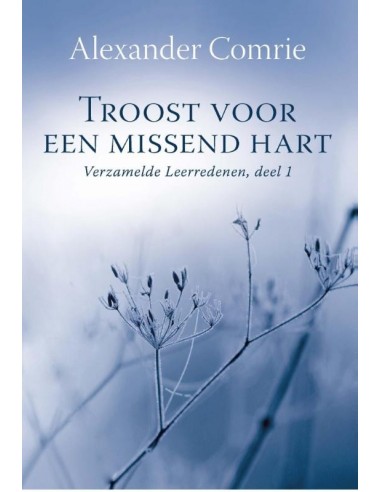 Troost voor een missend hart