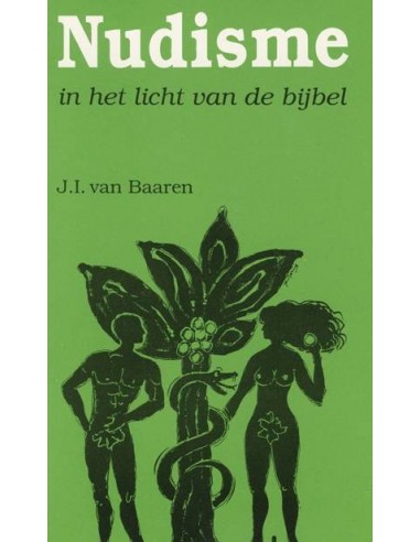Nudisme in het licht van de Bijbel