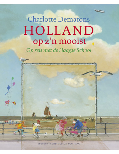 Holland op z'n mooist