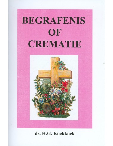 Begrafenis of crematie