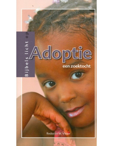 Bijbels licht op adoptie