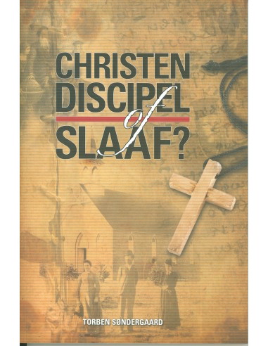 Christen discipel of slaaf