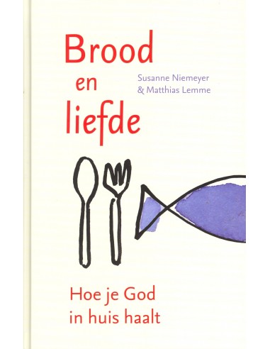 Brood en liefde