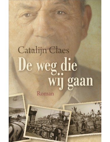 De weg die wij gaan