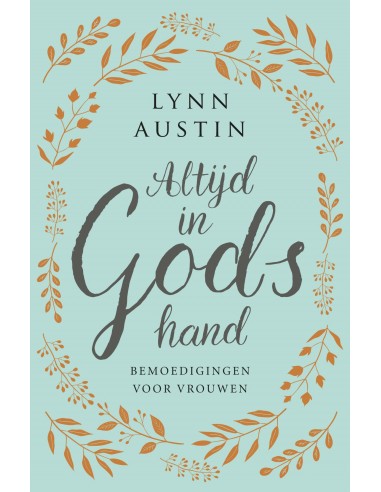 Altijd in Gods hand