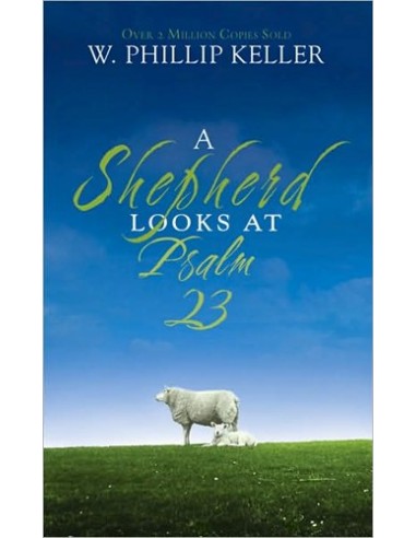 Sheperd looks at psalm 23