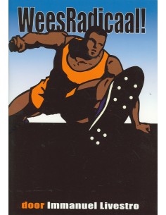 Wees radicaal