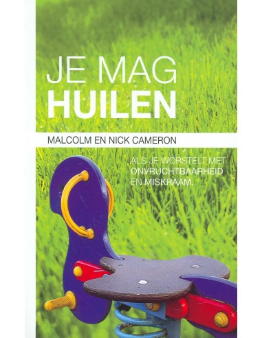 Je mag huilen