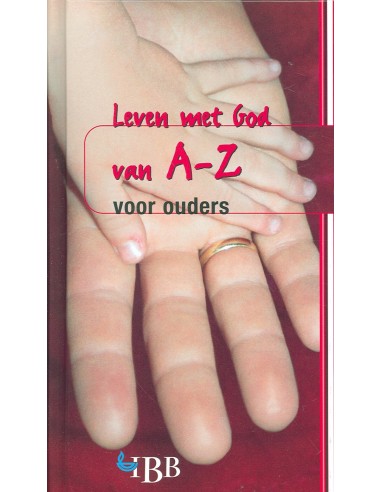 Leven met God van a-z voor ouders