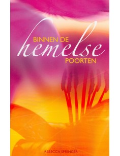 Binnen de hemelse poorten