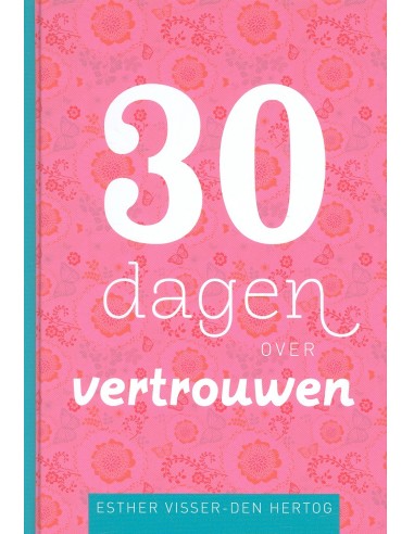 30 dagen over vertrouwen