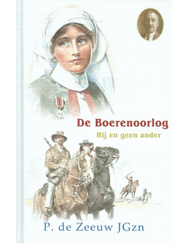 Boerenoorlog hij en geen ander