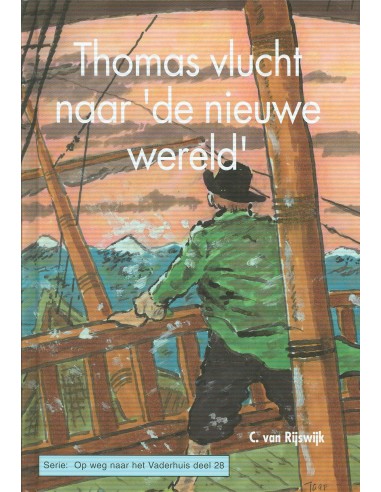 Thomas vlucht naar de nieuwe wereld