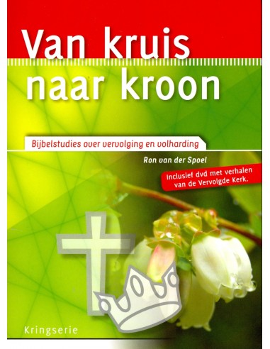 Van Kruis naar kroon