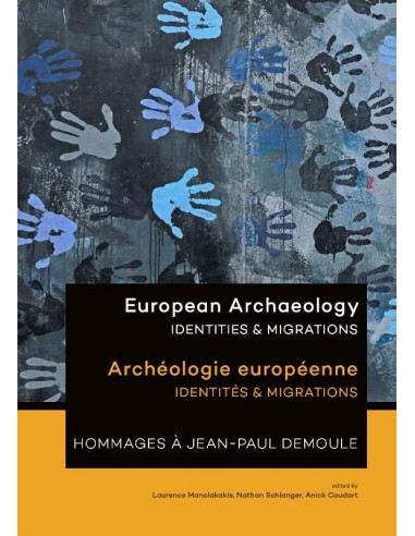 European Archaeology - Identities & Migr