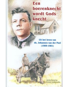 Boerenknecht wordt Gods knecht