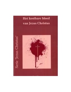 Kostbare bloed van Jezus...