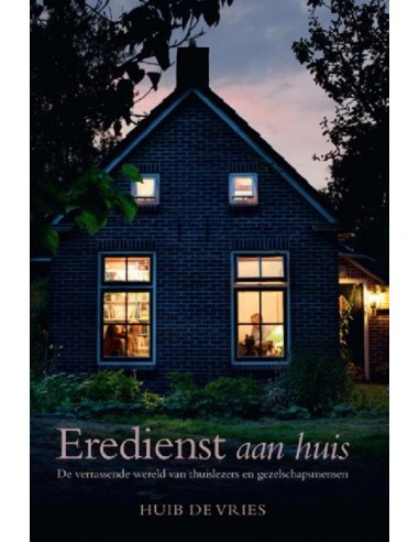 Eredienst aan huis