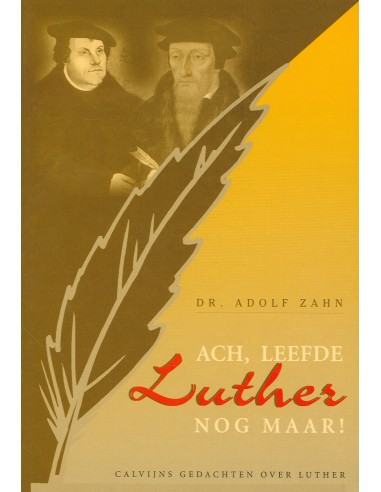 Ach leefde luther nog maar