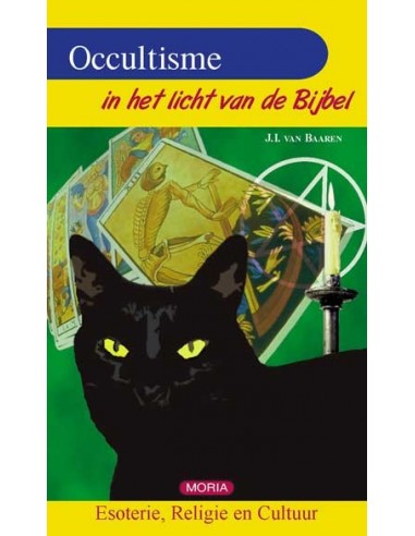 Occultisme in het licht van de Bijbel