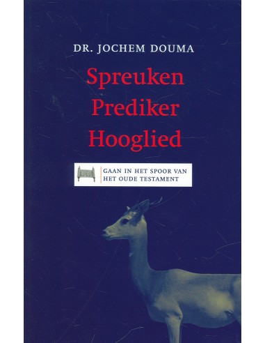 Spreuken Prediker Hooglied