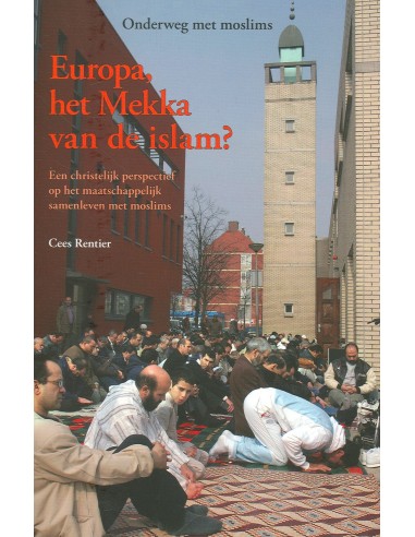 Europa het mekka van de islam