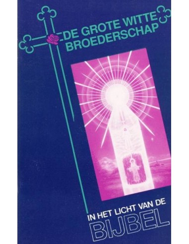 De Grote Witte Broedersch