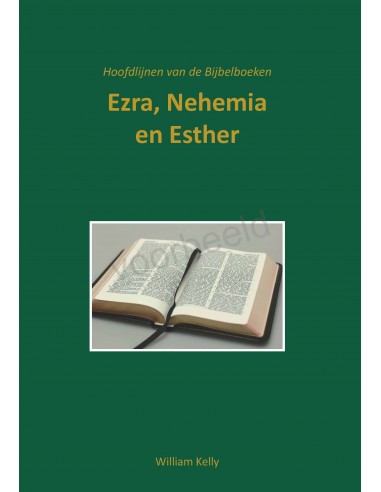Lezingen over de boeken Ezra en Nehemia