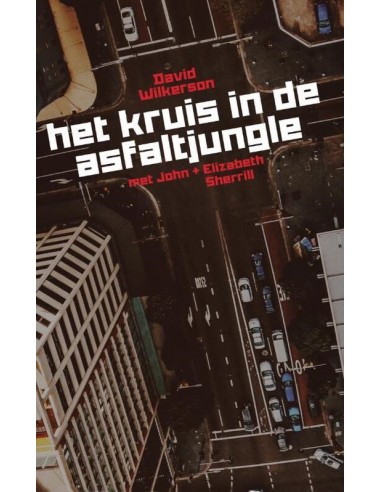 Het kruis in de asfaltjungle (pocket)