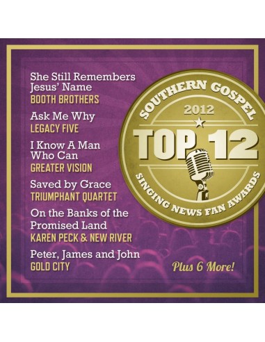 Top 12 Southern Gospel Songs Of 2012