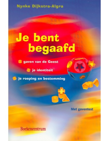 Je bent begaafd