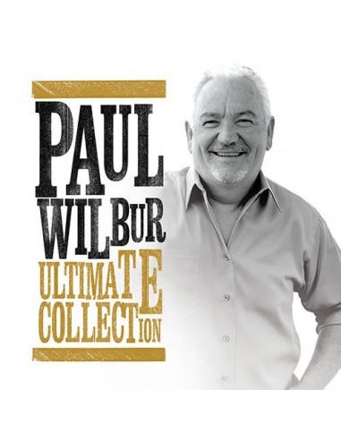 Paul Wilbur ultimate collection