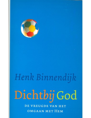 Dichtbij God