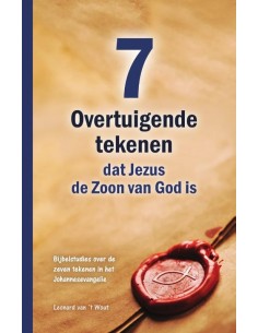 Zeven overtuigende tekenen...
