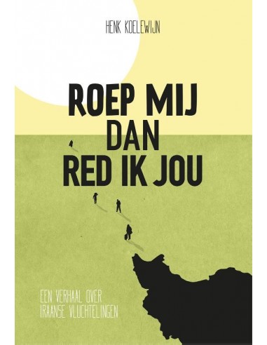 Roep mij dan red ik jou