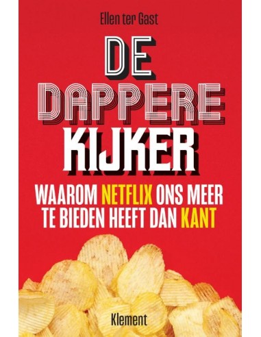 De dappere kijker