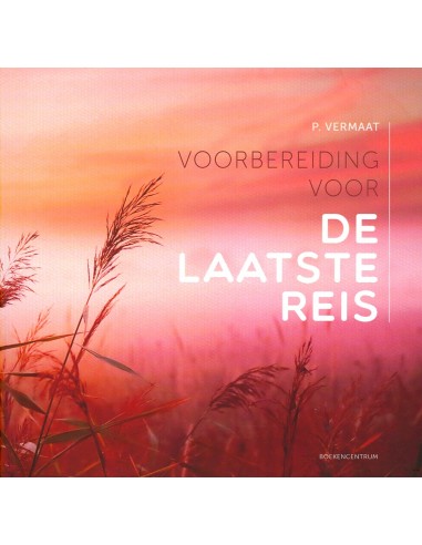 Voorbereiding voor de laatste reis