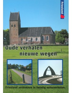 Oude verhalen nieuwe wegen