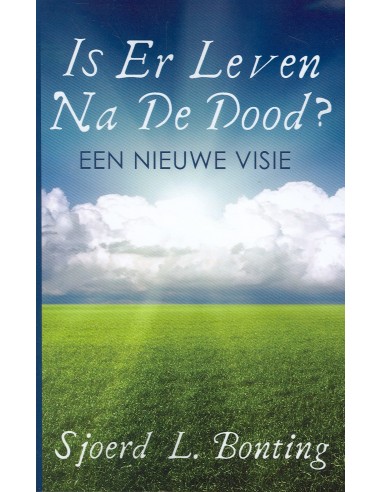 Is er leven na de dood