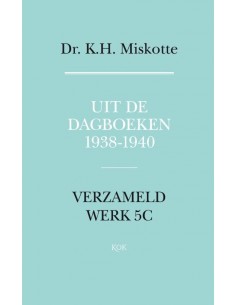 Uit de dagboeken 1938-1940