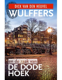 Wulffers en de zaak van de...