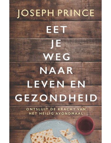 Eet je weg naar leven en gezondheid