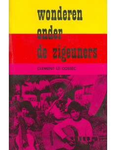 Wonderen onder de zigeuners